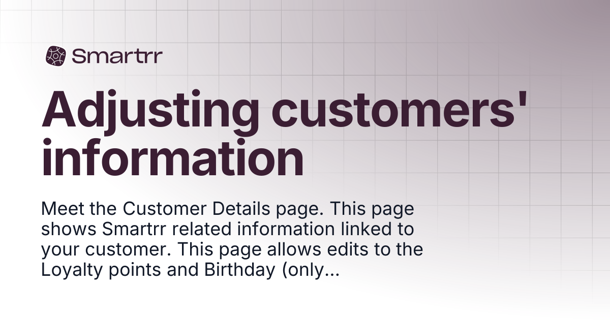 Adjusting customers' information | Help Docs